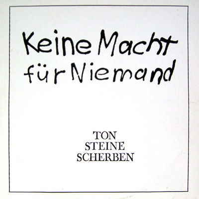 Ton Steine Scherben - Keine Macht Für Niemand